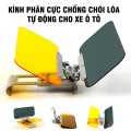 Kính lái xe ô tô chống chói lóa cả ban ngày và ban đêm